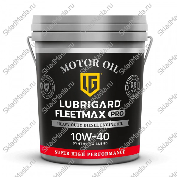 Моторное масло Lubrigard Fleetmax PRO 10W-40 API CI-4_SL ACEA E7 (фасовка канистра 18л)
